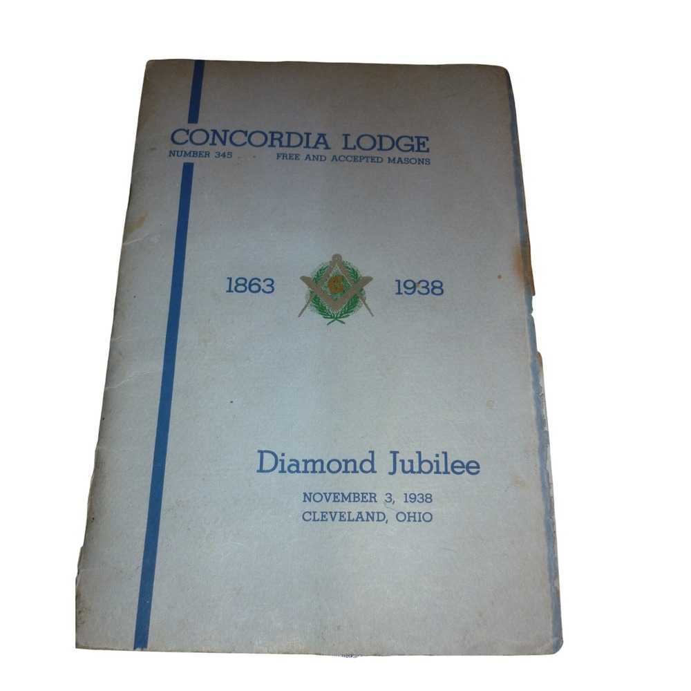 1938 Concordia Lodge 345 Masonic Diamond Jubilee Booklet Cleveland Ohio